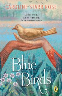 Book Cover for Blue Birds by Caroline Starr Rose