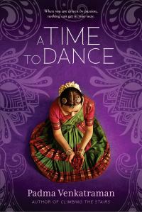 Book Cover for A Time to Dance by Padma Venkatraman