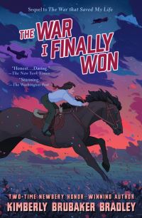 Book Cover for The War I Finally Won by Kimberly Brubaker Bradley