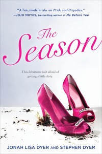 Book Cover for The Season by Jonah Lisa Dyer, Stephen Dyer, Jane Austen