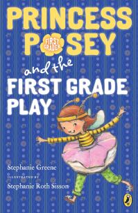 Book Cover for Princess Posey and the First Grade Play by Stephanie Greene