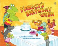 Book Cover for Froggy's Birthday Wish by Jonathan London