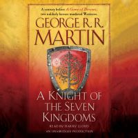 Book Cover for A Knight of the Seven Kingdoms by George R R Martin
