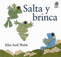 Book Cover for Salta Y Brinca by Ellen Stoll Walsh, Alma Flor Ada, F Isabel Campoy