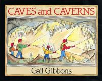 Book Cover for Caves and Caverns by Gail Gibbons