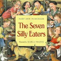 Book Cover for The Seven Silly Eaters by Mary Ann Hoberman
