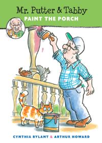 Book Cover for Mr Putter and Tabby Paint the Porch by Cynthia Rylant, Arthur Howard