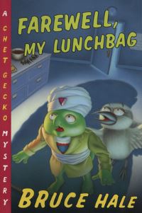 Book Cover for Farewell, My Lunchbag by Bruce Hale