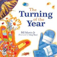Book Cover for The Turning of the Year by Bill Martin Jr