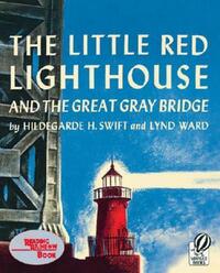 Book Cover for The Little Red Lighthouse and the Great Gray Bridge by Hildegarde H Swift