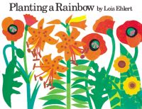 Book Cover for Planting a Rainbow by Lois Ehlert