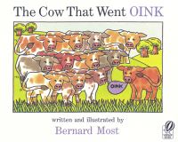 Book Cover for The Cow That Went OINK by Bernard Most