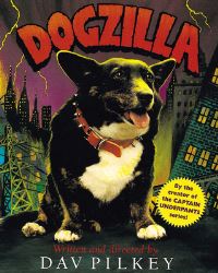 Book Cover for Dogzilla (Digest) by Dav Pilkey