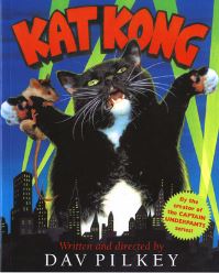 Book Cover for Kat Kong (Digest) by Dav Pilkey