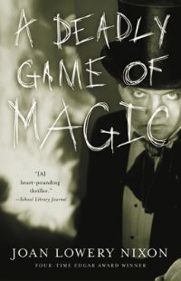 Book Cover for A Deadly Game of Magic by Joan Lowery Nixon