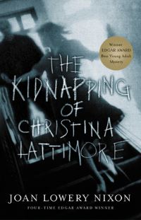 Book Cover for The Kidnapping of Christina Lattimore by Joan Lowery Nixon