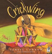 Book Cover for Crickwing by Janell Cannon