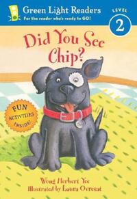 Book Cover for Did You See Chip? by Wong Herbert Yee