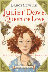 Book Cover for Juliet Dove, Queen of Love by Bruce Coville