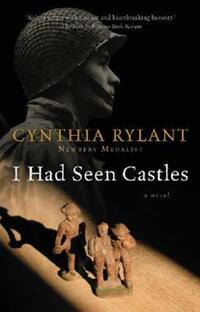 Book Cover for I Had Seen Castles by Cynthia Rylant