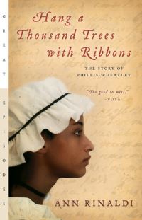 Book Cover for Hang a Thousand Trees With Ribbons by Ann Rinaldi