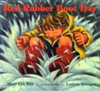 Book Cover for Red Rubber Boot Day by Mary Lyn Ray
