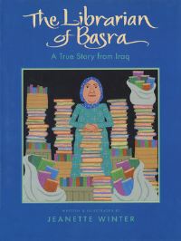 Book Cover for The Librarian of Basra by Jeanette Winter