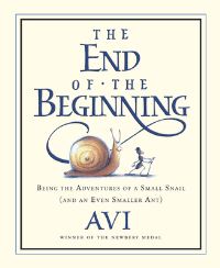 Book Cover for The End of the Beginning by Avi
