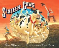 Book Cover for Sixteen Cows by Lisa Wheeler