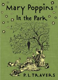 Book Cover for Mary Poppins in the Park by P L Travers, Mary Shepard