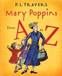 Book Cover for Mary Poppins from A to Z by P L Travers, Mary Shepard