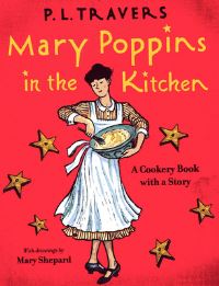 Book Cover for Mary Poppins in the Kitchen by P L Travers, Mary Shepard
