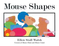 Book Cover for Mouse Shapes by Ellen Stoll Walsh