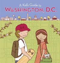 Book Cover for A Kid's Guide to Washington, D.C by Diane C Clark, Richard E Brown, Miriam Chernick
