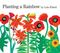 Book Cover for Planting a Rainbow by Lois Ehlert