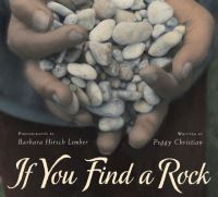 Book Cover for If You Find a Rock by Peggy Christian