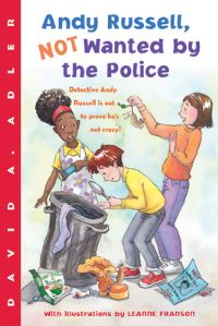 Book Cover for Andy Russell, NOT Wanted by the Police by David A Adler
