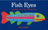 Book Cover for Fish Eyes by Lois Ehlert