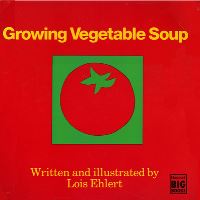 Book Cover for Growing Vegetable Soup by Lois Ehlert