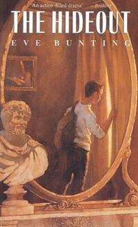 Book Cover for The Hideout by Eve Bunting