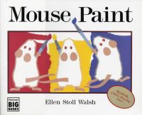 Book Cover for Mouse Paint by Ellen Stoll Walsh