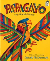 Book Cover for Papagayo by Gerald McDermott