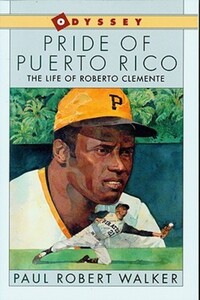 Book Cover for Pride of Puerto Rico by Paul Robert Walker
