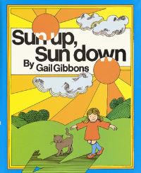 Book Cover for Sun Up, Sun Down by Gail Gibbons