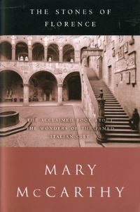 Book Cover for The Stones of Florence by Mary McCarthy