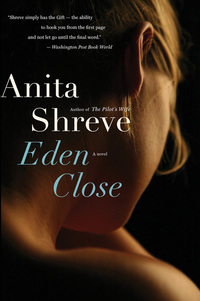 Book Cover for Eden Close by Anita Shreve