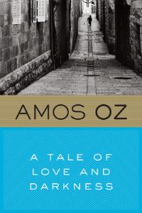 Book Cover for A Tale of Love and Darkness by Amos Oz