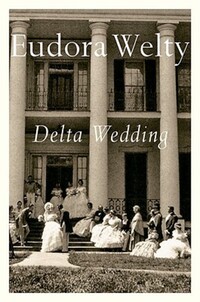 Book Cover for Delta Wedding by Eudora Welty