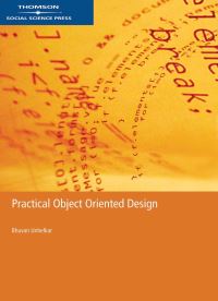 Book Cover for Practical Object Oriented Design by Bhuvan Unhelkar