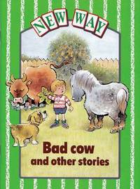 Book Cover for New Way Green Level Core Book - Bad Cow and Other Stories (X6) by Diana Perkins